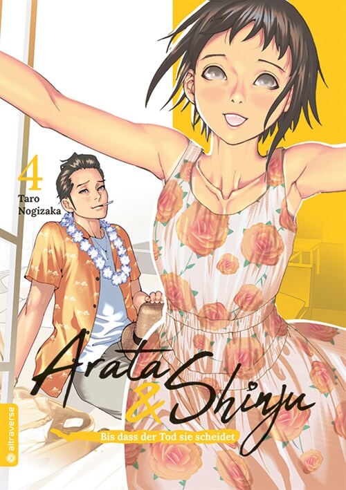Arata & Shinju - Bis dass der Tod sie scheidet 04 (Paperback)