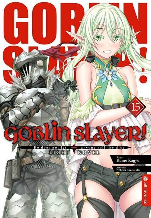 Goblin Slayer! Light Novel 15 (Paperback)