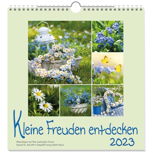 Kleine Freuden entdecken 2023 (Calendar)