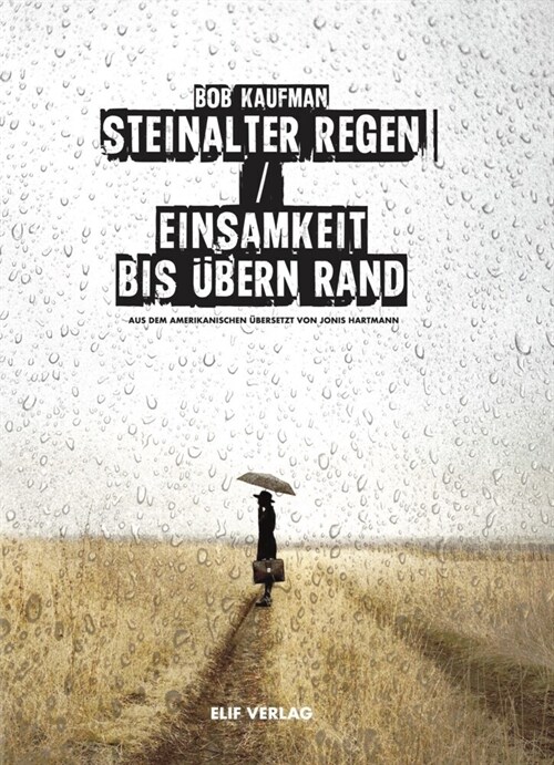 Steinalter Regen / Einsamkeit bis ubern Rand (Paperback)
