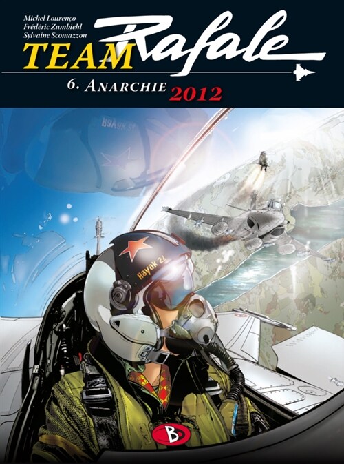 Team Rafale 06 (Hardcover)