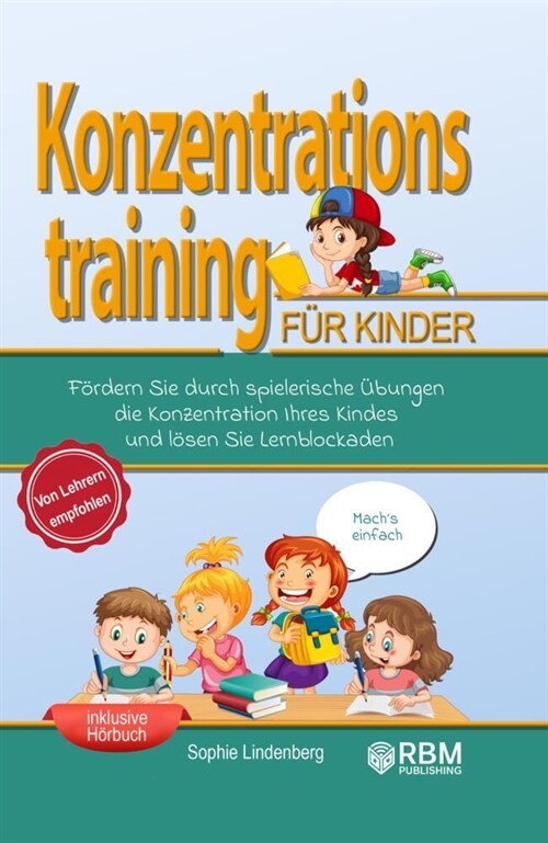 Konzentrationstraining fur Kinder! (Hardcover)