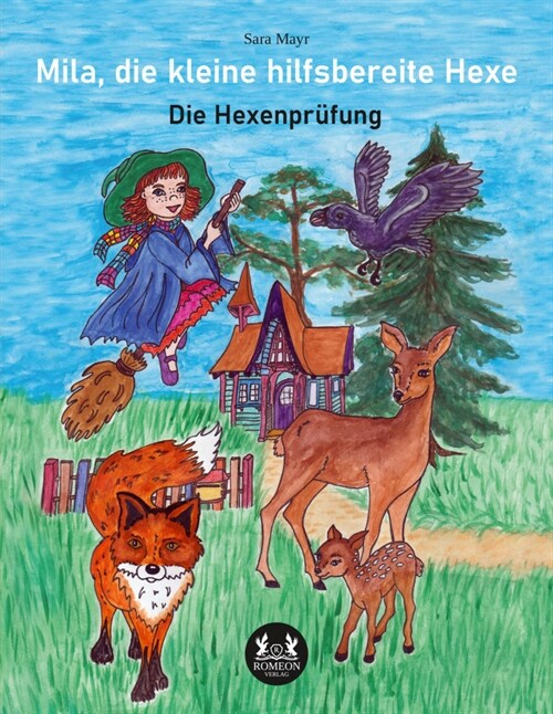 Mila, die kleine hilfsbereite Hexe (Hardcover)