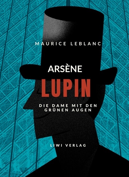 Arsene Lupin - Die Dame mit den grunen Augen (Paperback)