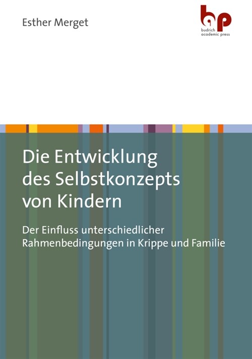 Die Entwicklung des Selbstkonzepts von Kindern (Paperback)