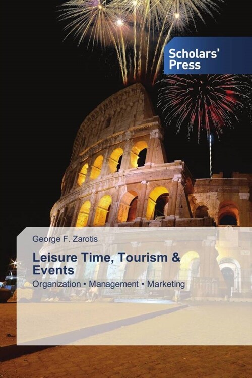 Leisure Time, Tourism & Events (Paperback)