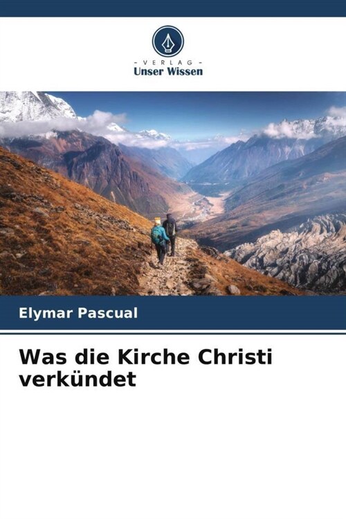 Was die Kirche Christi verkundet (Paperback)