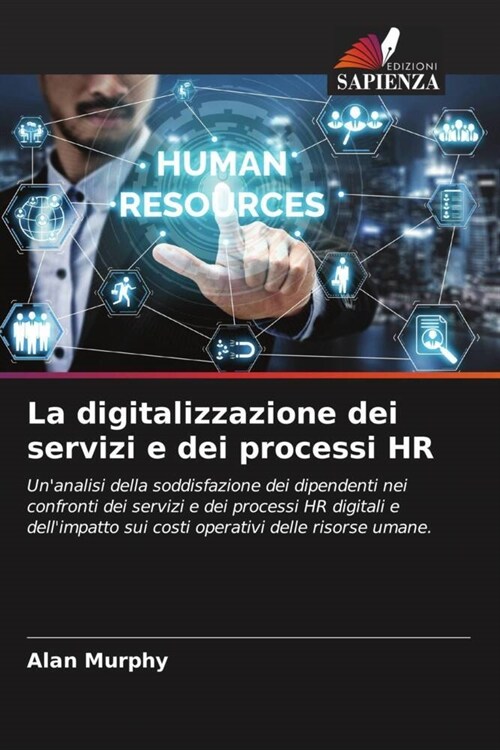 La digitalizzazione dei servizi e dei processi HR (Paperback)