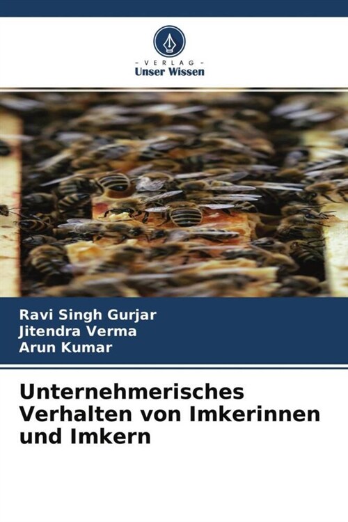 Unternehmerisches Verhalten von Imkerinnen und Imkern (Paperback)