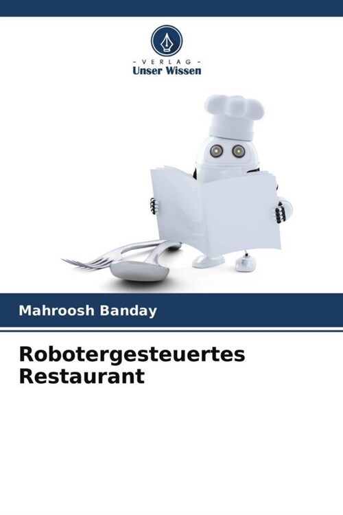 Robotergesteuertes Restaurant (Paperback)