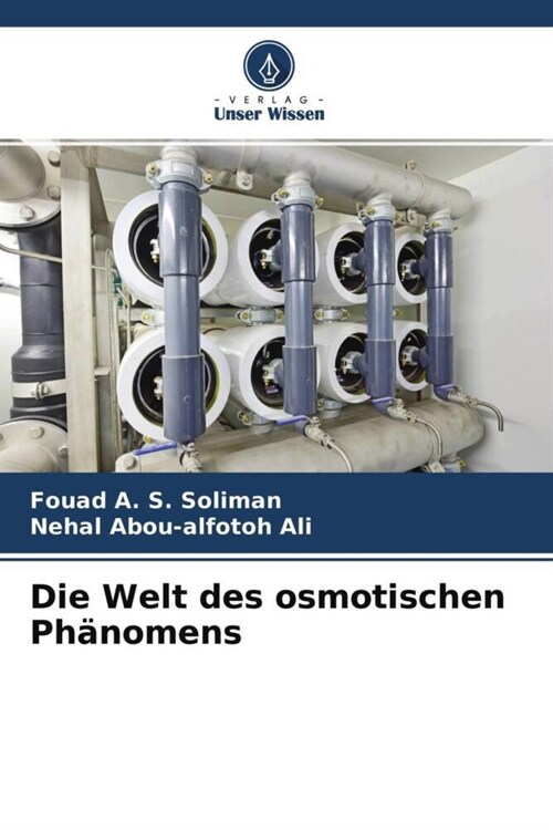 Die Welt des osmotischen Phanomens (Paperback)