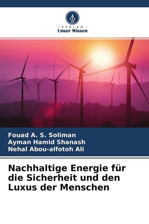 Nachhaltige Energie fur die Sicherheit und den Luxus der Menschen (Paperback)