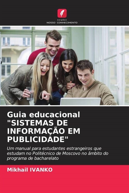 Guia educacional SISTEMAS DE INFORMA플O EM PUBLICIDADE (Paperback)