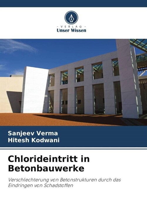 Chlorideintritt in Betonbauwerke (Paperback)