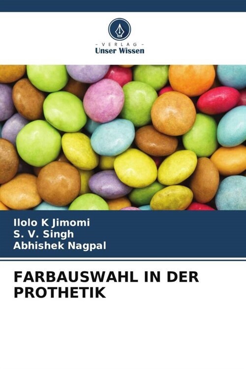 FARBAUSWAHL IN DER PROTHETIK (Paperback)