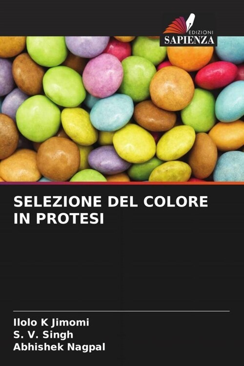 SELEZIONE DEL COLORE IN PROTESI (Paperback)