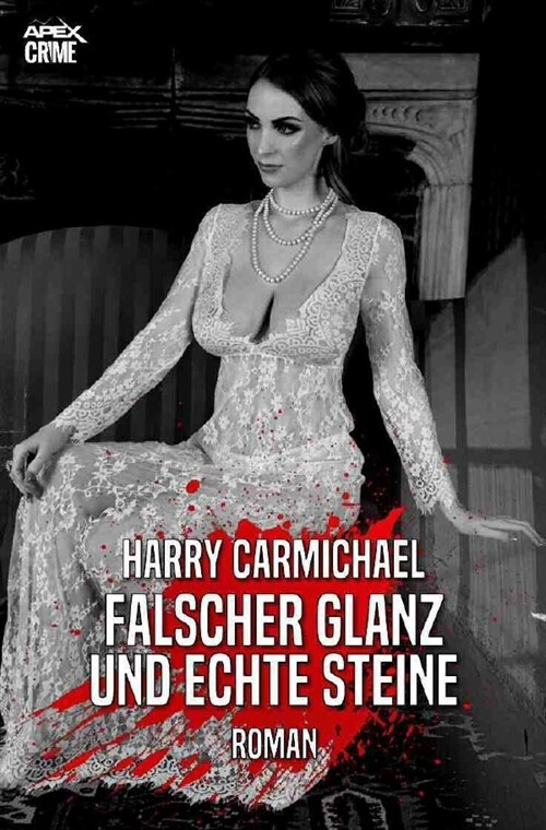 FALSCHER GLANZ UND ECHTE STEINE (Paperback)