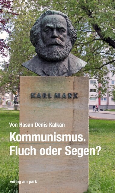 Kommunismus. Fluch oder Segen (Paperback)