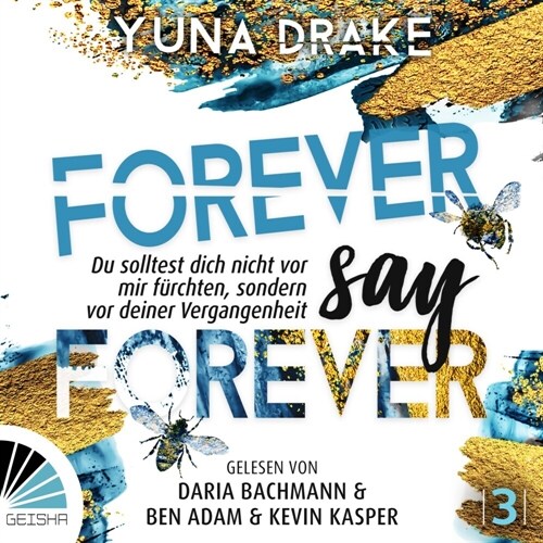 Forever say Forever, Audio-CD, MP3 (CD-Audio)