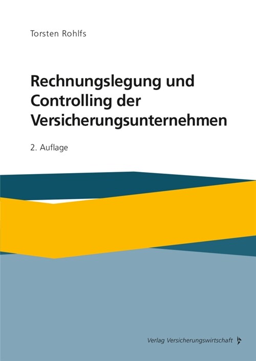 Rechnungslegung und Controlling der Versicherungsunternehmen (Hardcover)