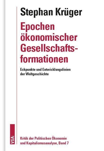 Epochen okonomischer Gesellschaftsformationen, 7 Teile (Hardcover)