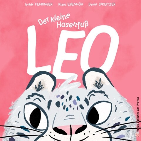 Der kleine Hasenfuß Leo (Hardcover)