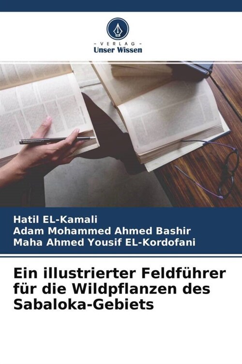 Ein illustrierter Feldfuhrer fur die Wildpflanzen des Sabaloka-Gebiets (Paperback)