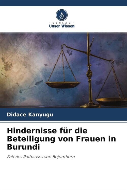 Hindernisse fur die Beteiligung von Frauen in Burundi (Paperback)