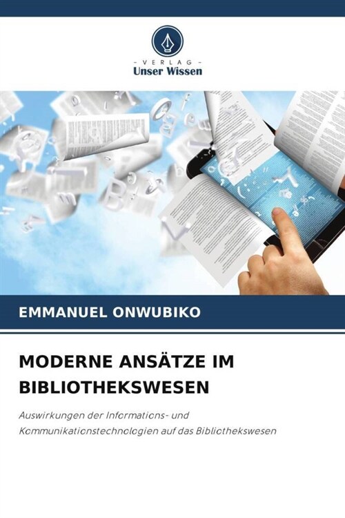 MODERNE ANSATZE IM BIBLIOTHEKSWESEN (Paperback)