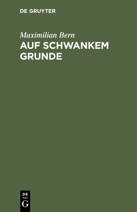 Auf Schwankem Grunde: Novelle (Hardcover, 2, 2. Aufl. Reprin)