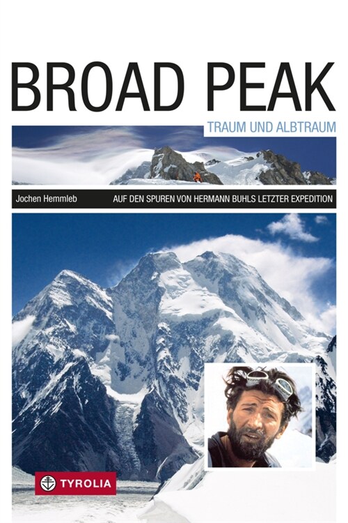 Broad Peak - Traum und Albtraum (Paperback)