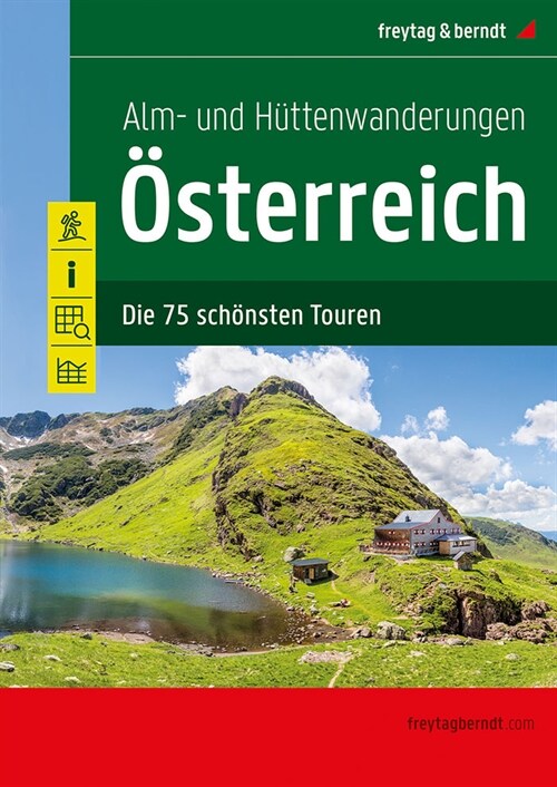 Alm- und Huttenwanderungen Osterreich (Paperback)
