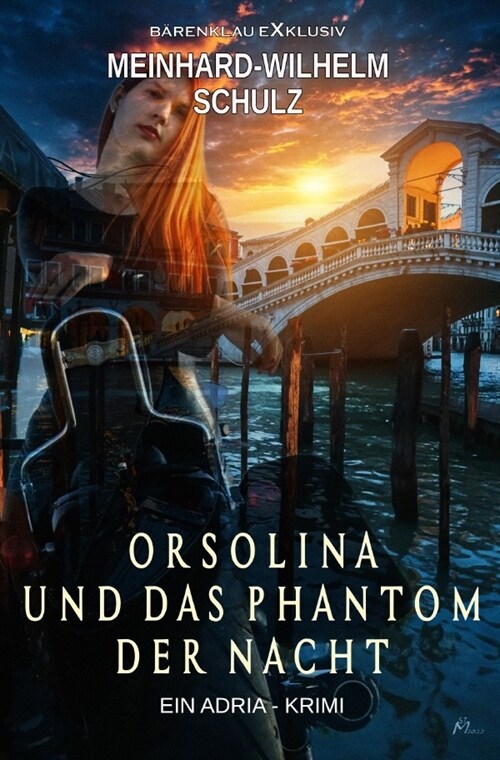 Orsolina und das Phantom der Nacht (Paperback)