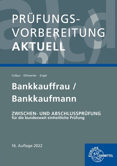 Prufungsvorbereitung aktuell - Bankkauffrau/Bankkaufmann (Paperback)