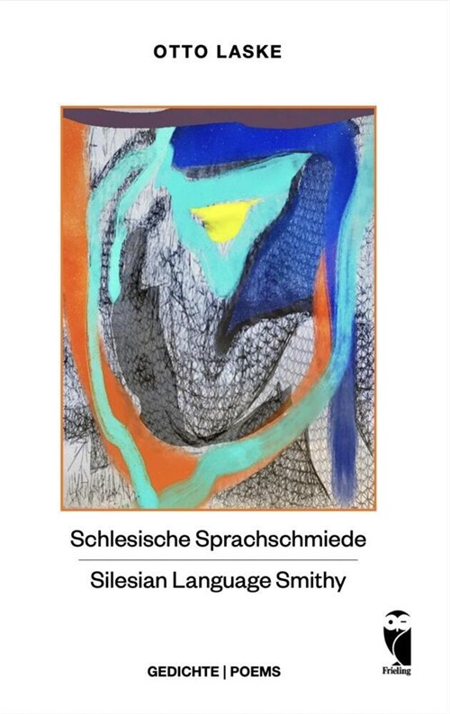 Schlesische Sprachschmiede - Silesian Language Smithy (Paperback)