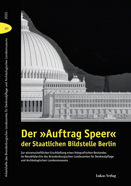 Der »Auftrag Speer« der Staatlichen Bildstelle Berlin (Hardcover)