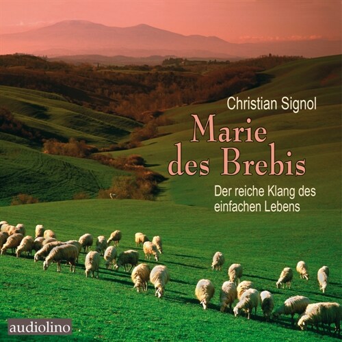 Marie des Brebis, 2 Audio-CD, 2 MP3 (CD-Audio)