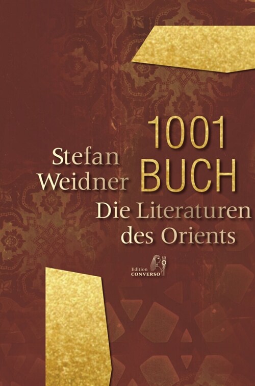 1001 Buch. Die Literaturen des Orients (Hardcover)