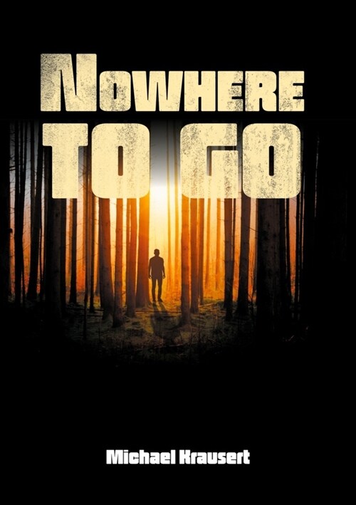 Nowhere to go (Paperback)