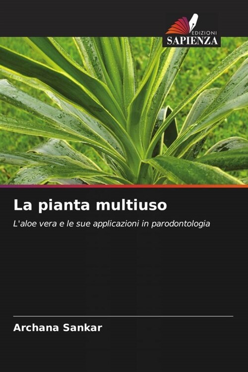 La pianta multiuso (Paperback)