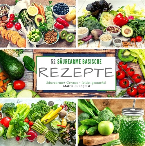 52 Saurearme Rezepte (Hardcover)