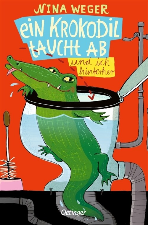 Ein Krokodil taucht ab (und ich hinterher) (Paperback)