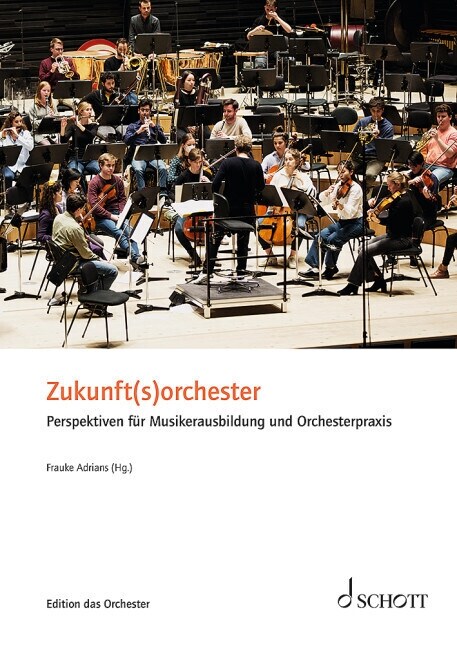 Zukunft(s)orchester (Paperback)