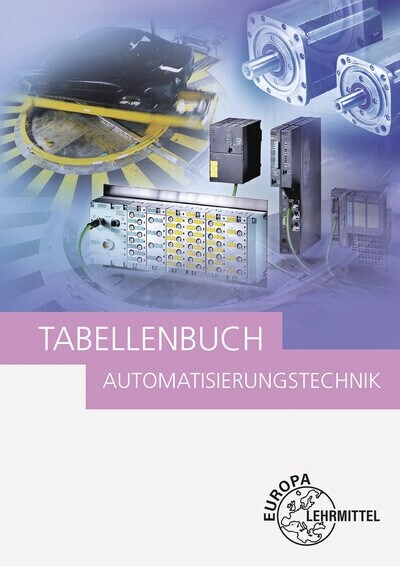 Tabellenbuch Automatisierungstechnik (Paperback)