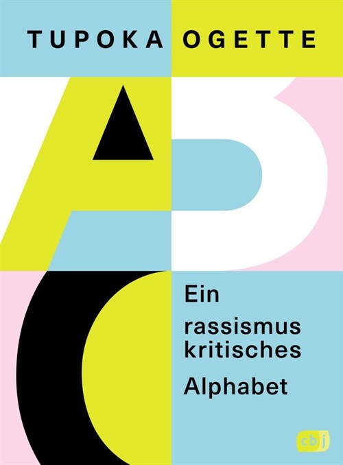 Ein rassismuskritisches Alphabet (Paperback)