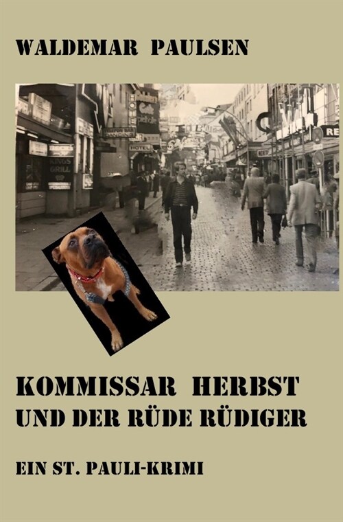 Kommissar Herbst und der Rude Rudiger (Paperback)