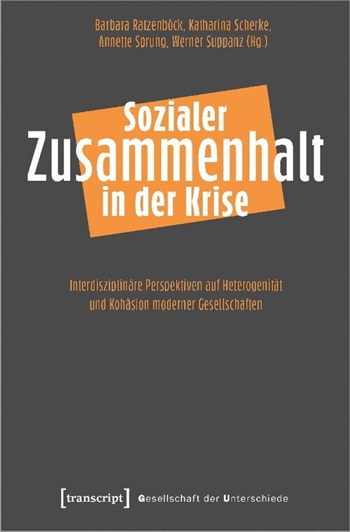 Sozialer Zusammenhalt in der Krise (Paperback)