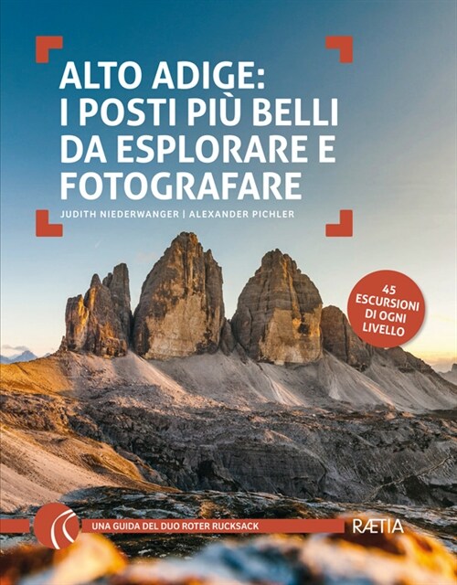 Alto Adige: I posti piu belli da esplorare e fotografare (Paperback)