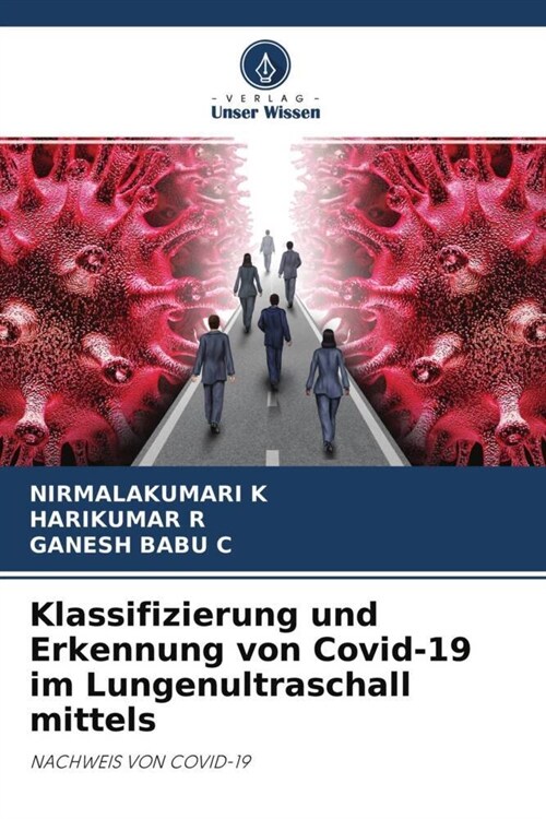 Klassifizierung und Erkennung von Covid-19 im Lungenultraschall mittels (Paperback)