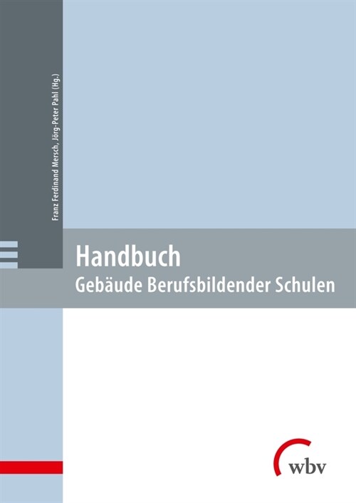 Handbuch: Gebaude Berufsbildender Schulen (Hardcover)